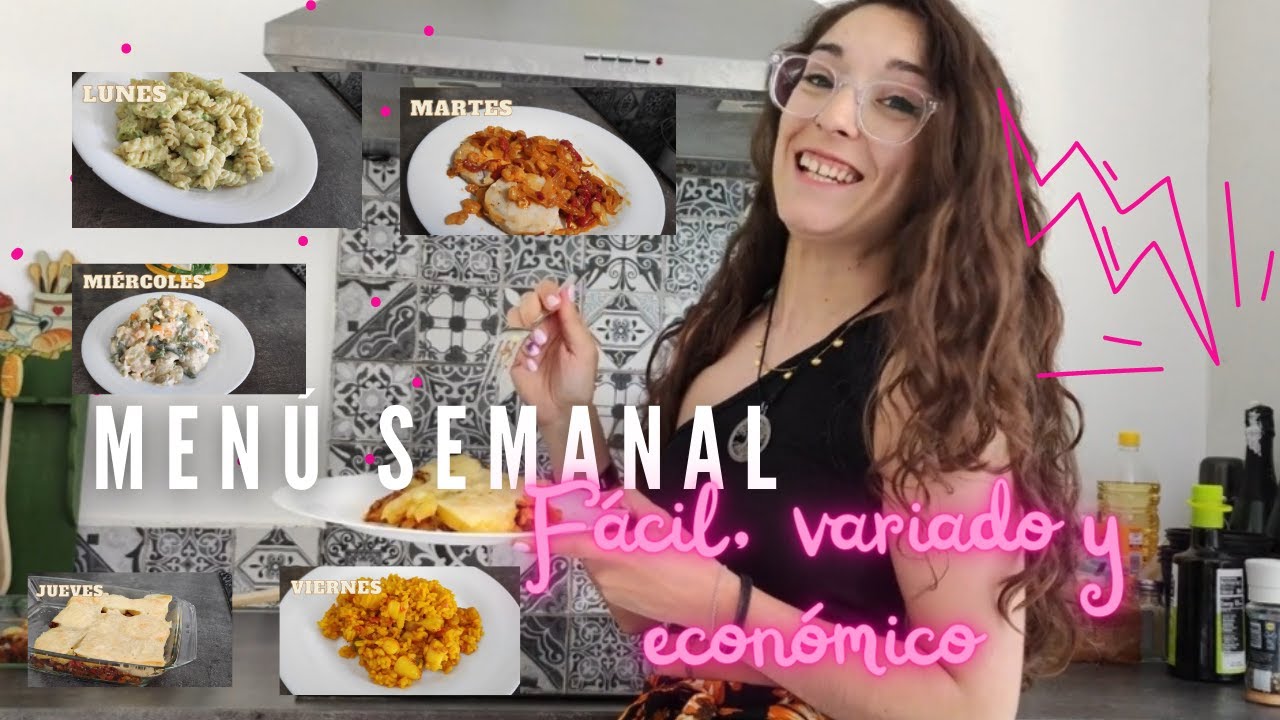 MENÚ SEMANAL // 5 COMIDAS VARIADAS // FÁCIL, RÁPIDO Y ECONÓMICO