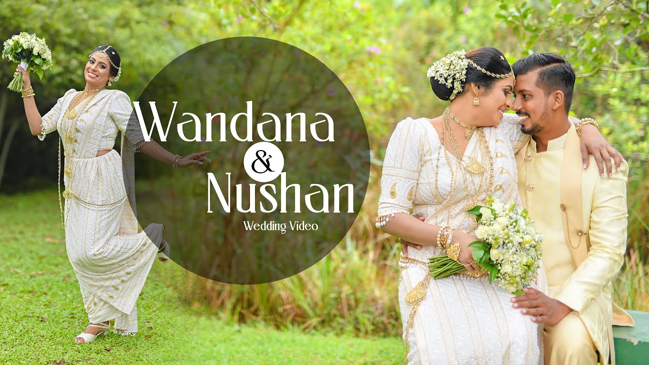 Wandana & Nushan Wedding | Malith Gurusinghe Studios