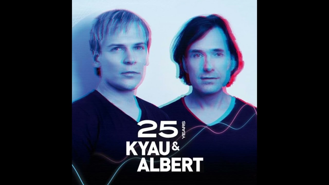 25 Years Kyau & Albert (Full Album) [Euphonic]