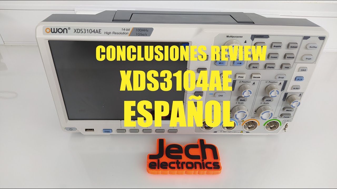Owon XDS3104AE Conclusiones Review Full español