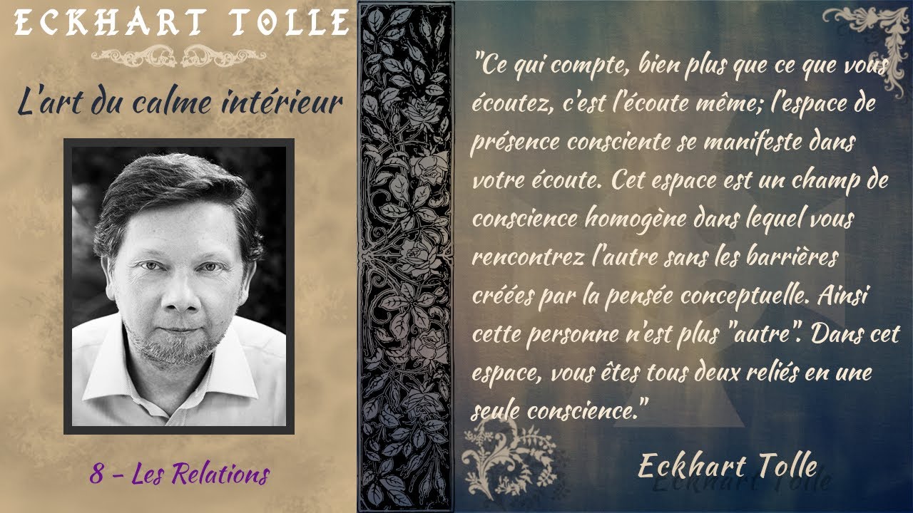 Eckhart Tolle - Les relations [Advaita]