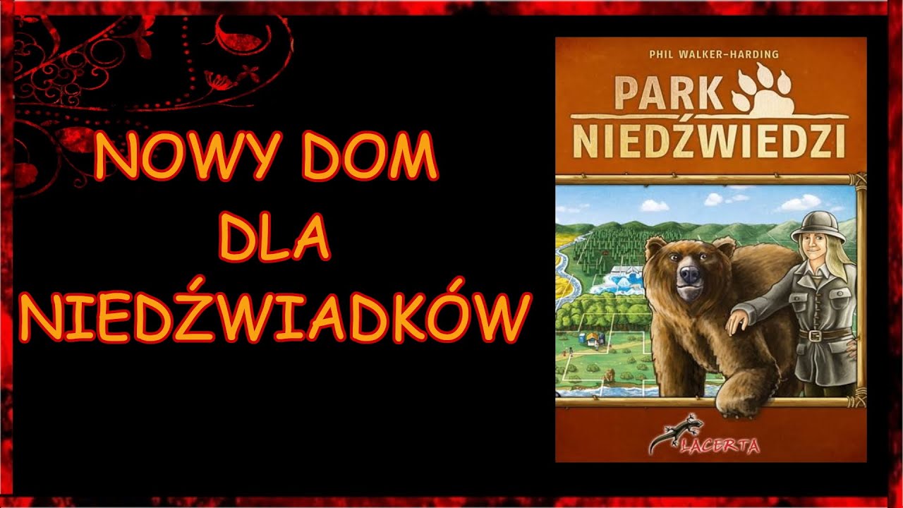 Park Niedźwiedzi - Recenzja gry planszowej