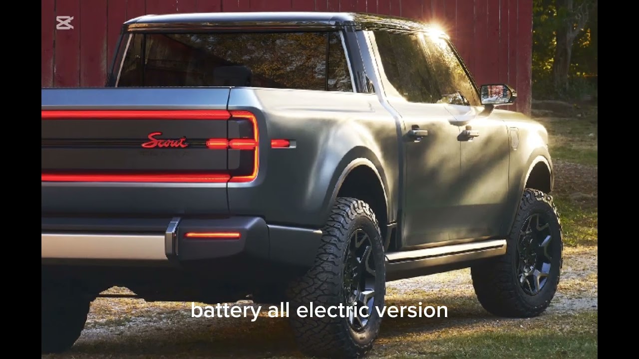Scout Electric Pickup and SUV – A Rugged EV Duo