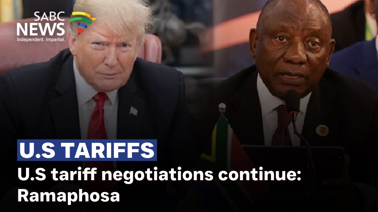 US tariff negotiations continue: Ramaphosa