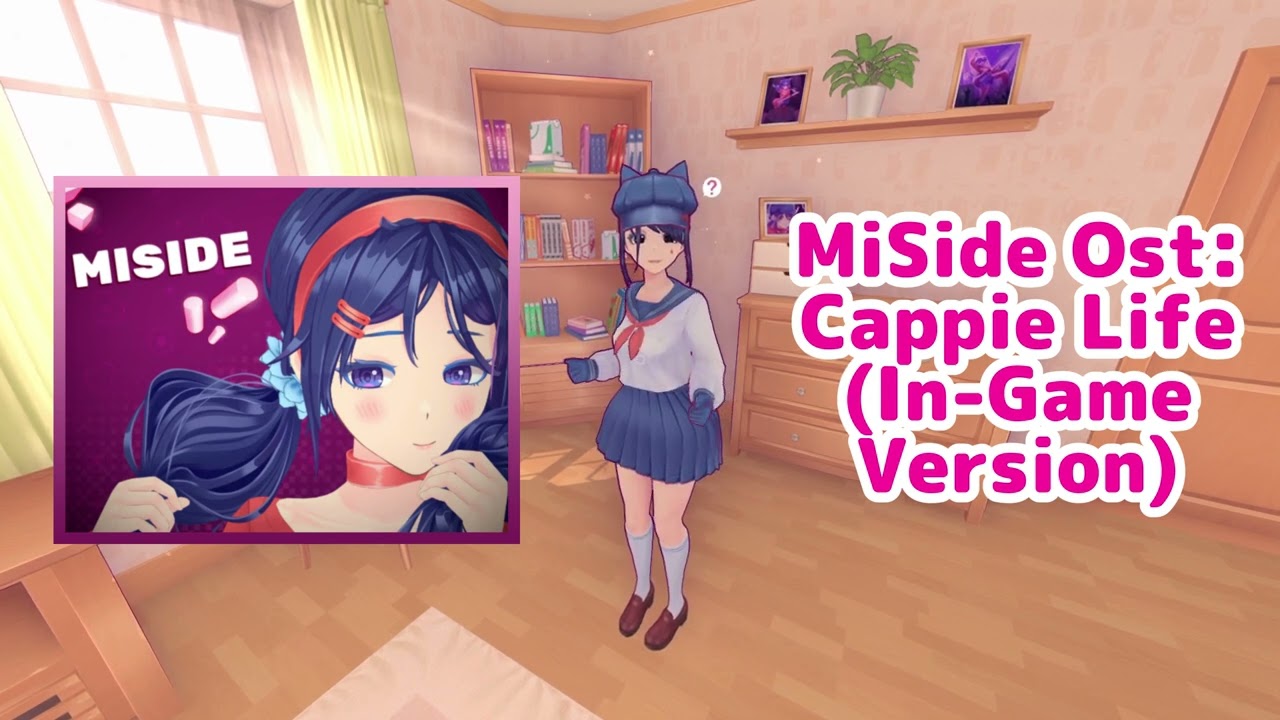 MiSide OST — Cappie Life (In-Game Version)