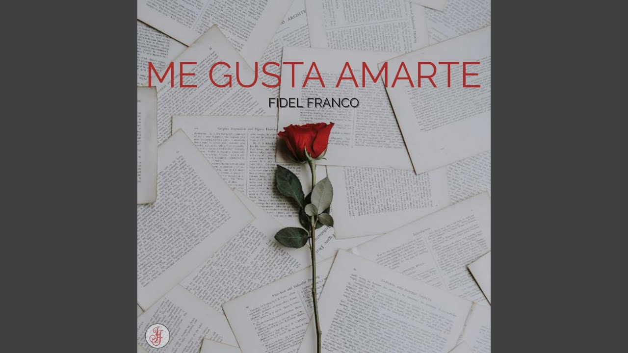 Me Gusta Amarte