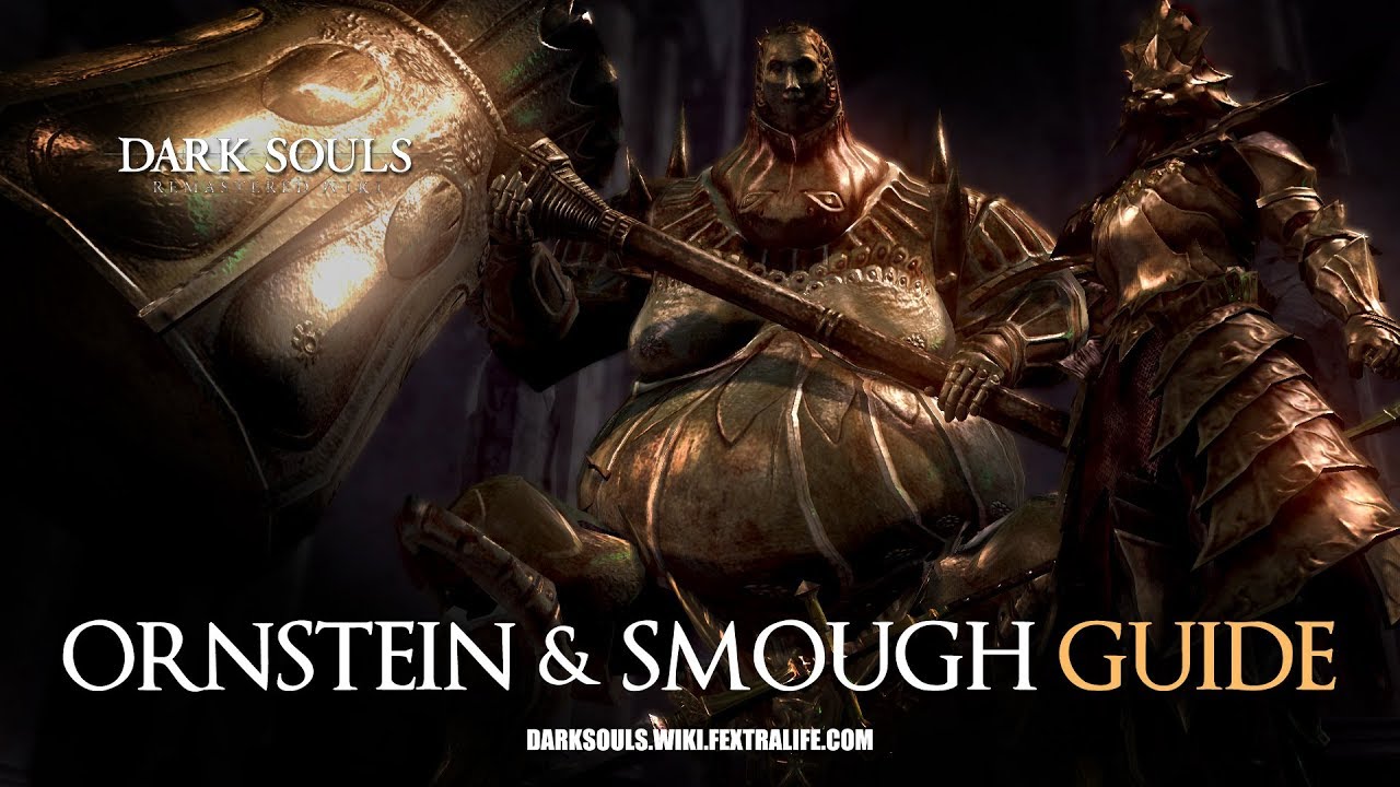 Ornstein and Smough Boss Guide - Dark Souls Remastered