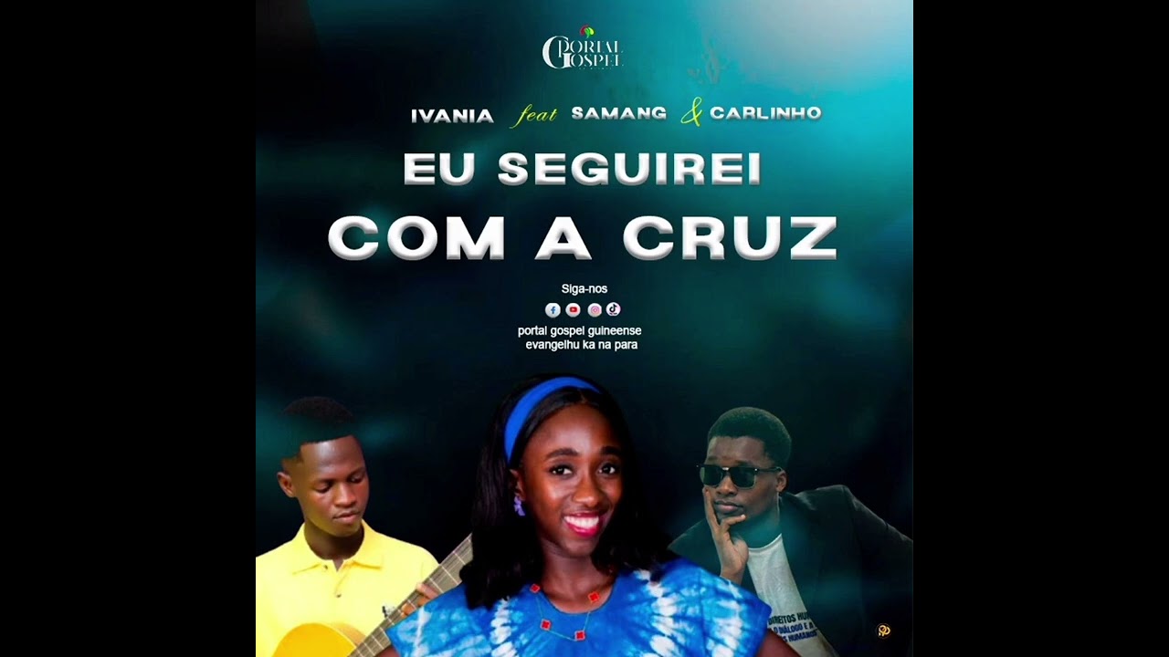 Ivania feat Samang & Carlinho - Eu Seguirei Com a Cruz