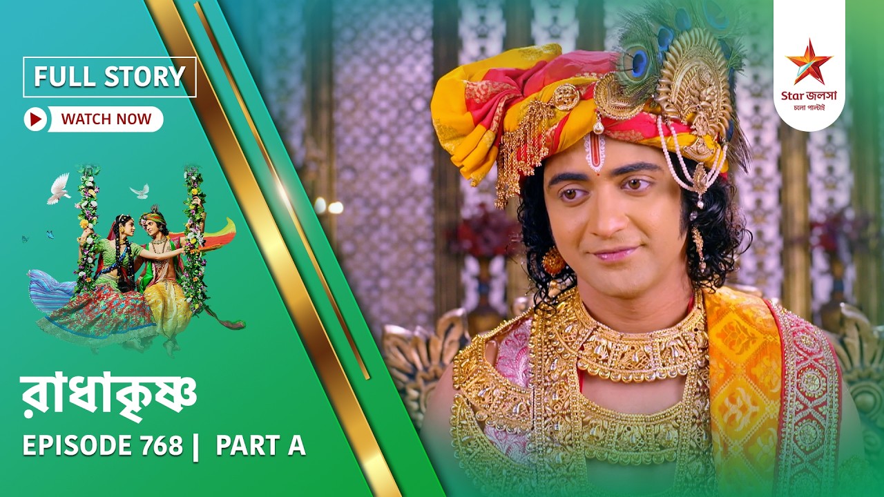 Full Story | Radha Krishna | Episode 768 | Part A