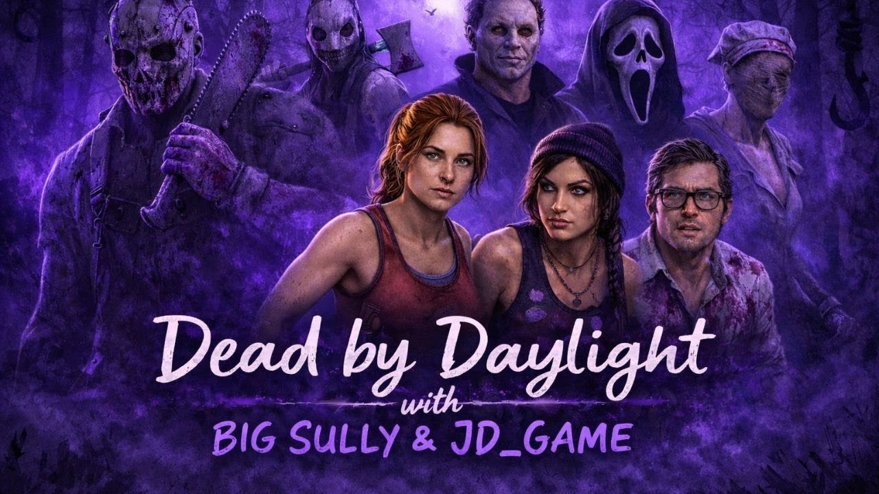 We Continue our Escape (Dead by Daylight) W// JD_Game & Big Sully