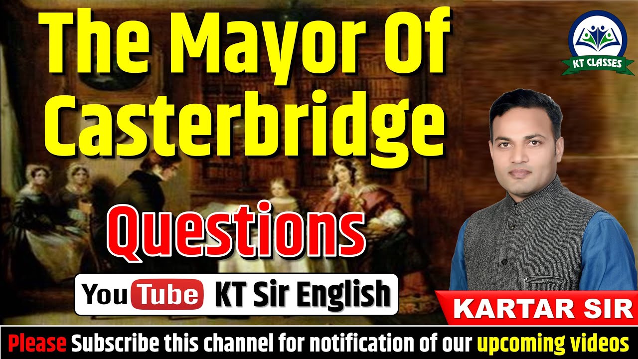 The Mayor Of Casterbridge - Questions || Thomas Hardy || RPSC College & School Lecturer || KT Sir ||