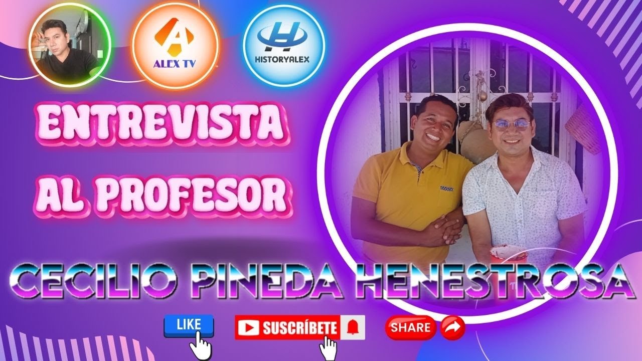 ENTREVISTA AL PROFESOR CECILIO PINEDA HENESTROSA