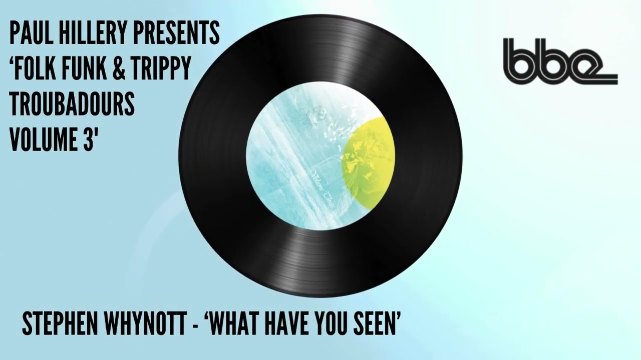 Paul Hillery presents - Stephen Whynott 'What Have You Seen'