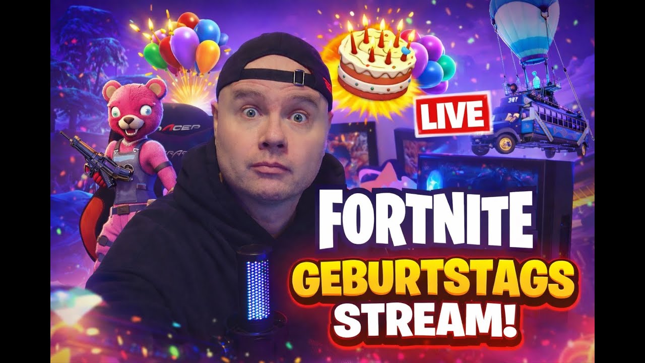 Geburtstags Stream Fortnite