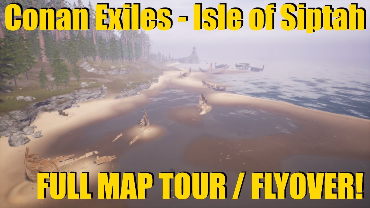 Conan Exiles - Isle of Siptah - new map tour in full!