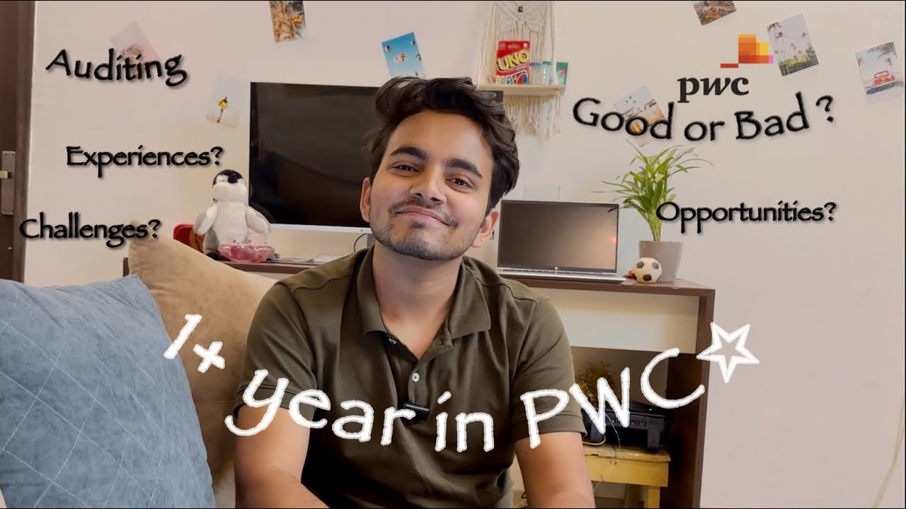 Более года в PwC | Хотите попасть в PwC? Узнайте, каково это на самом деле | PwC India | PwC