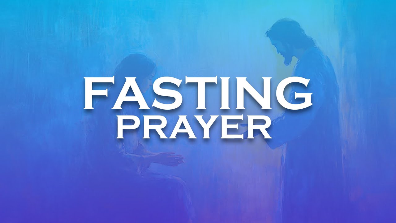 FASTING PRAYER II 10-1-2026