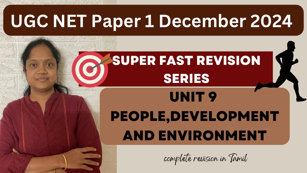 |UNIT 9 - People , Development and Environment  UGC NET/ TNSET / |Complete Unit