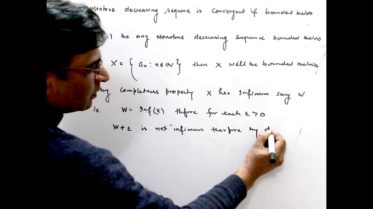 Every monotone decreasing sequence converges to infimum if it is bounded