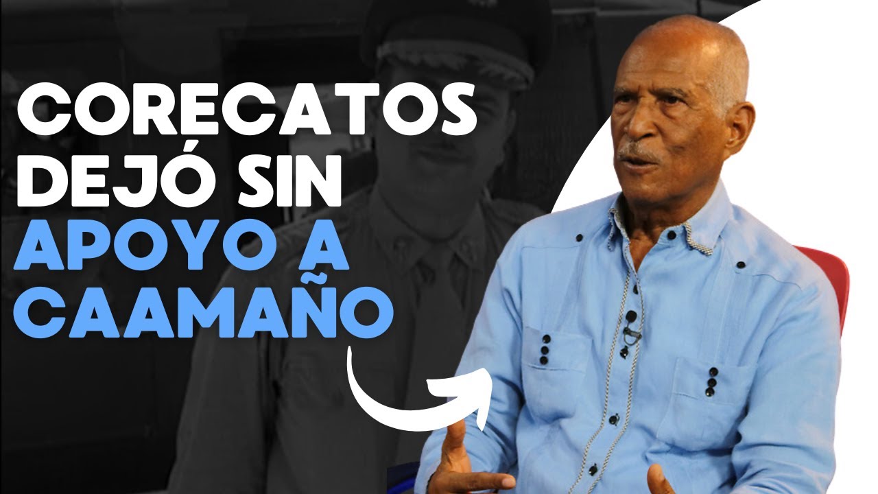 Mercedes dice líder de los Corecatos dejó sin apoyo a Caamaño