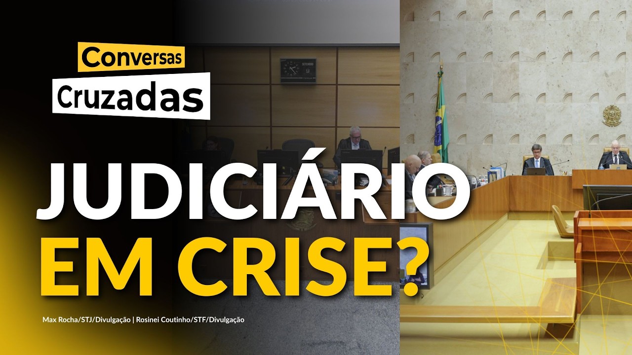 Crises no STF e no STJ: como fica a imagem do judiciário? | Conversas Cruzadas |18/02/2026