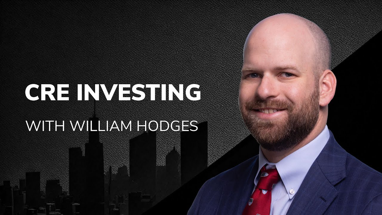 CRE Investing with William Hodges -The Power of Design Podcast #83