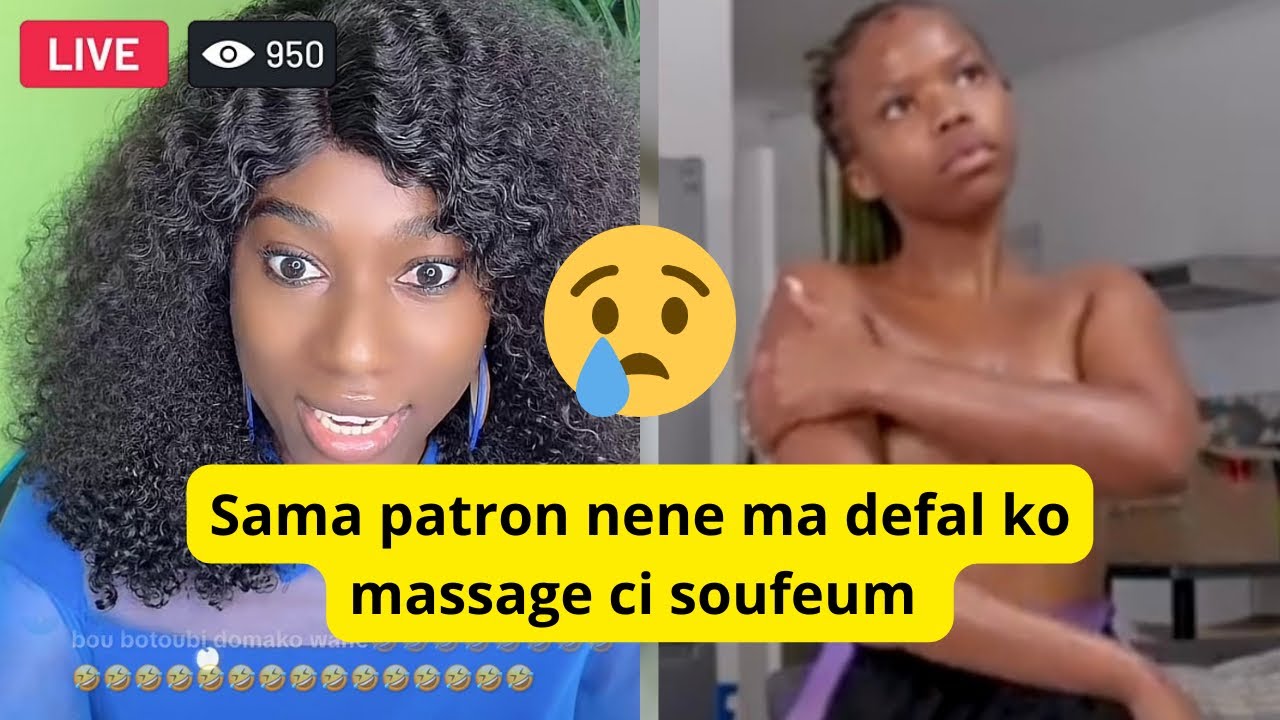 Nouveau cas : sama patron neena ma defal ko massage si k***ye bi 