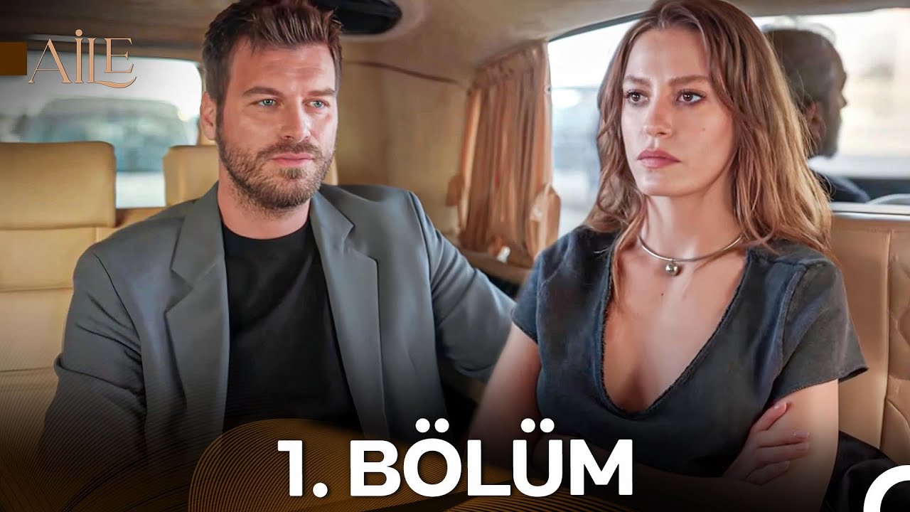 Aile 1. Bölüm