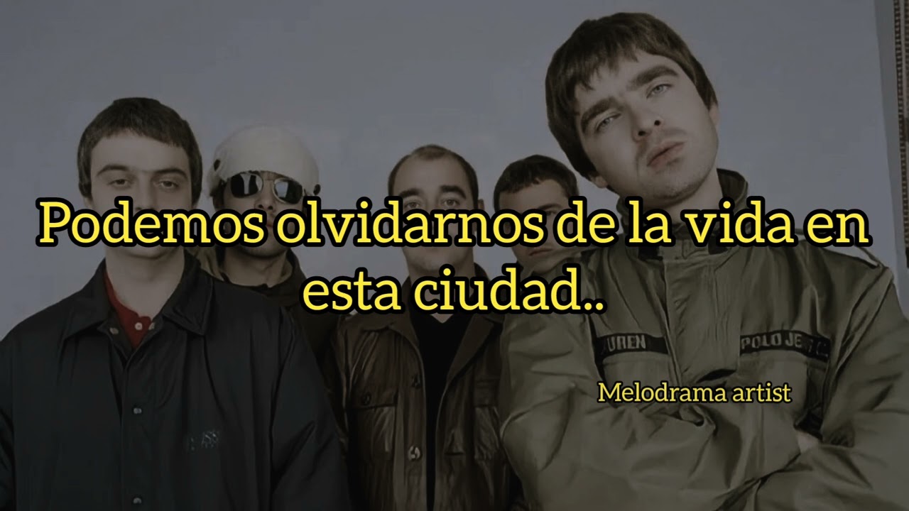 Oasis - D'Yer Wanna Be A Spaceman? (traducida al espa&ntilde;ol)