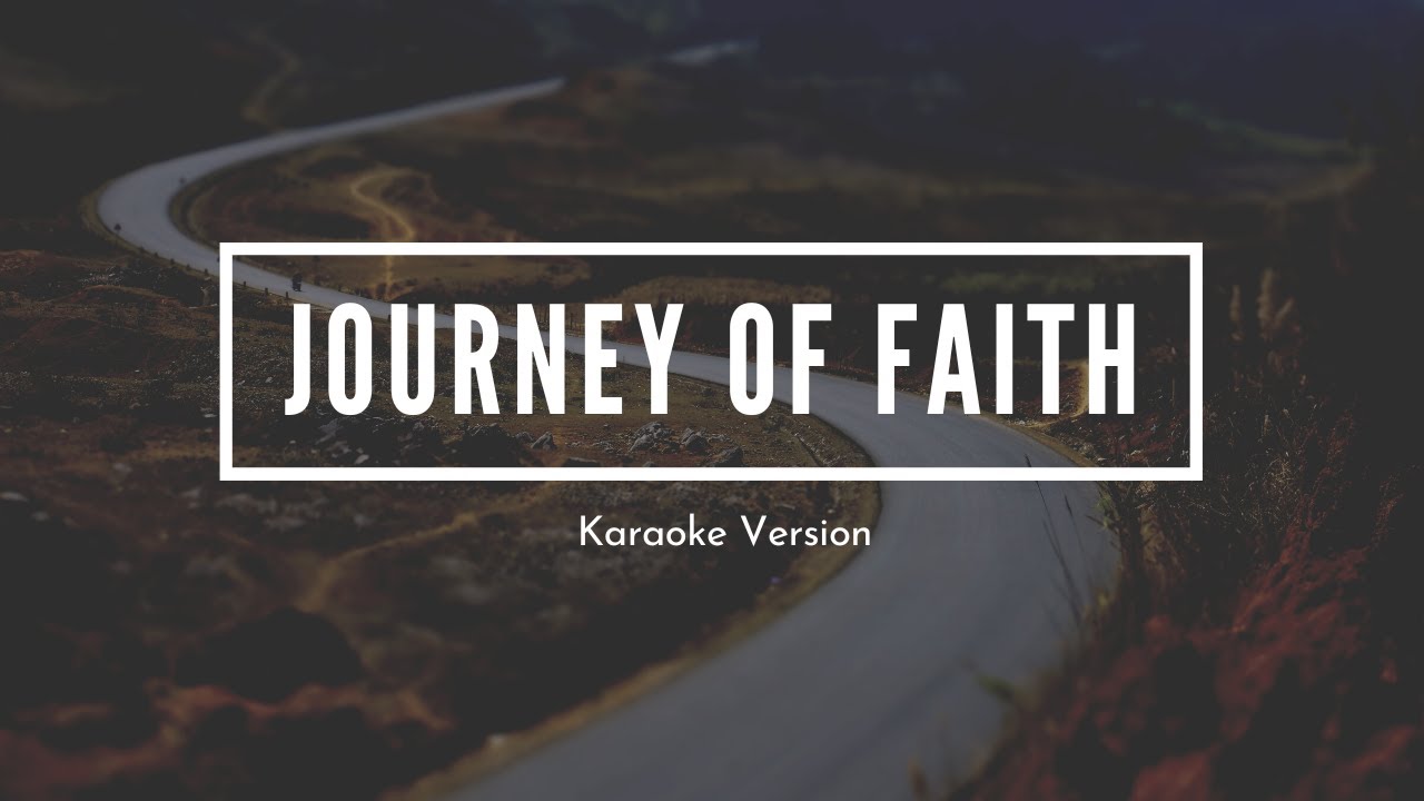 Journey of Faith | Accompaniment | Karaoke | Official LoudVoice Sound Track