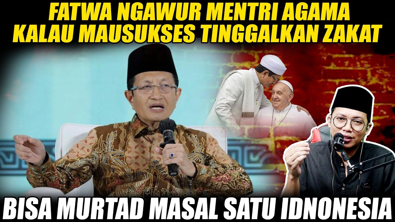 Mentri Agama Ngajak Murtad Masal Dibulan Ramadhan, Mentri Macam Apa ini Ngawur
