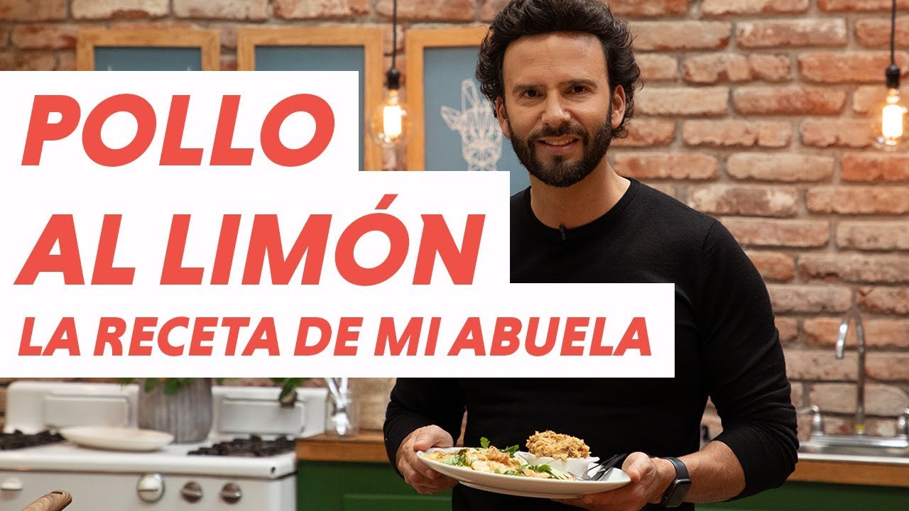 Pollo al limón, la receta de mi abuela | #ChefOropeza