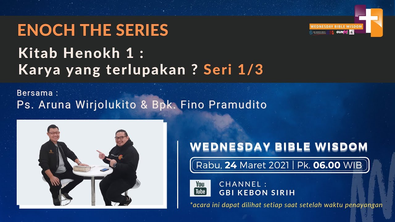 Enoch The Series : Kitab Henokh 1: Karya yang terlupakan? (Seri 1/3)