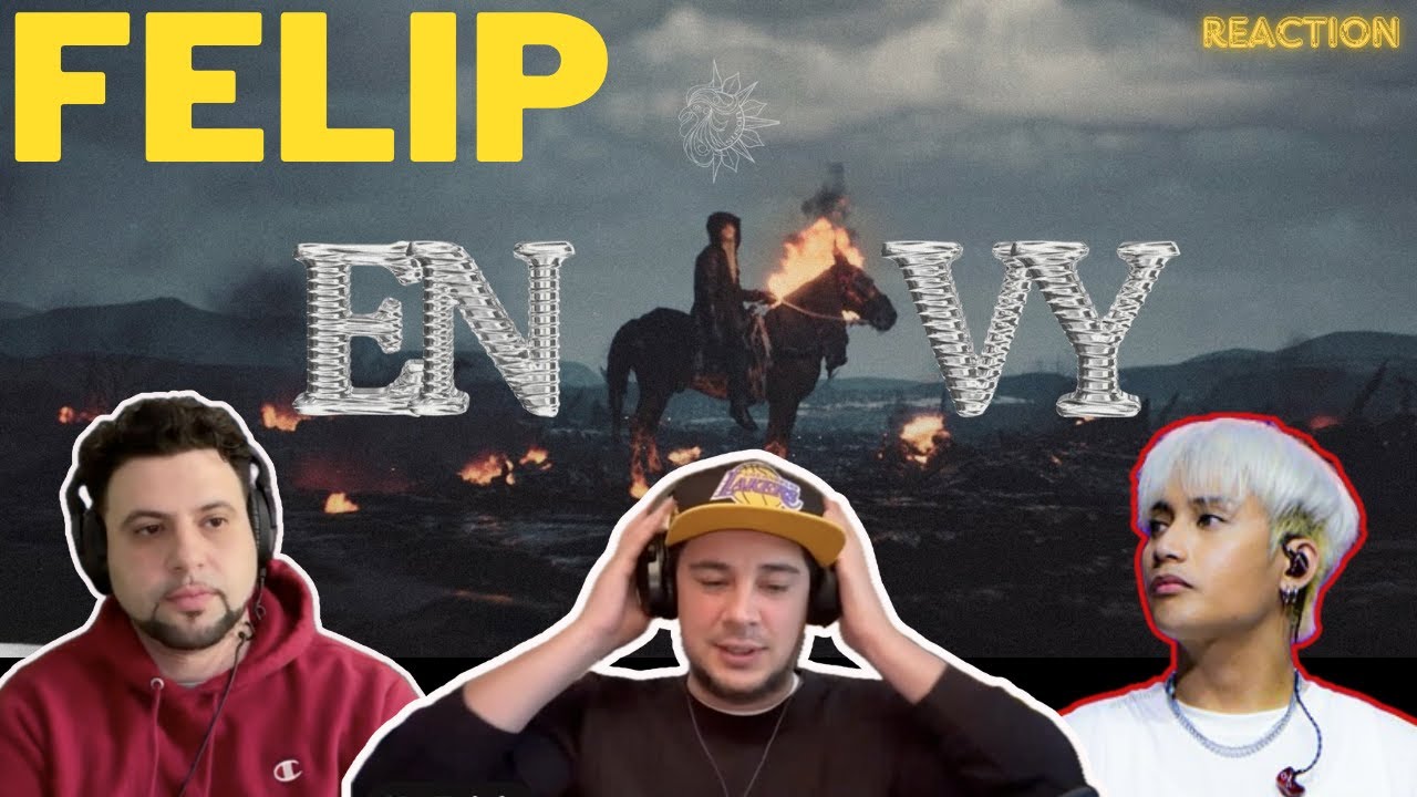 FELIP | REACTION | 7sins - envy Official Music Video
