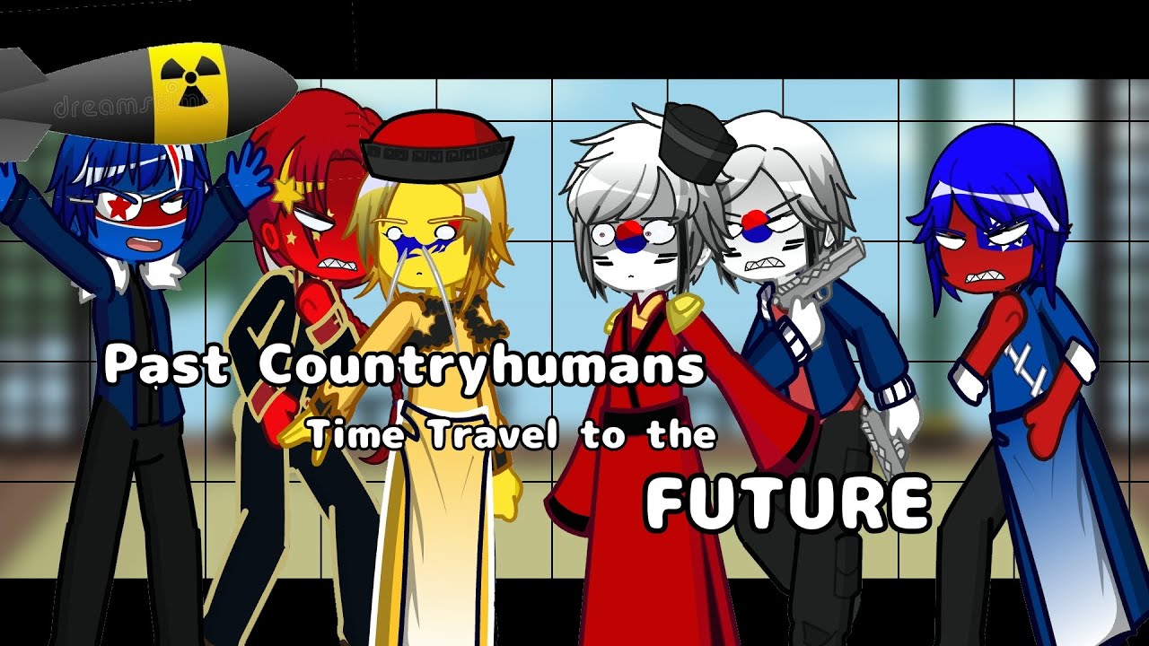 Past Countryhumans Time Travel to the Future || Part 4 Season 1 |