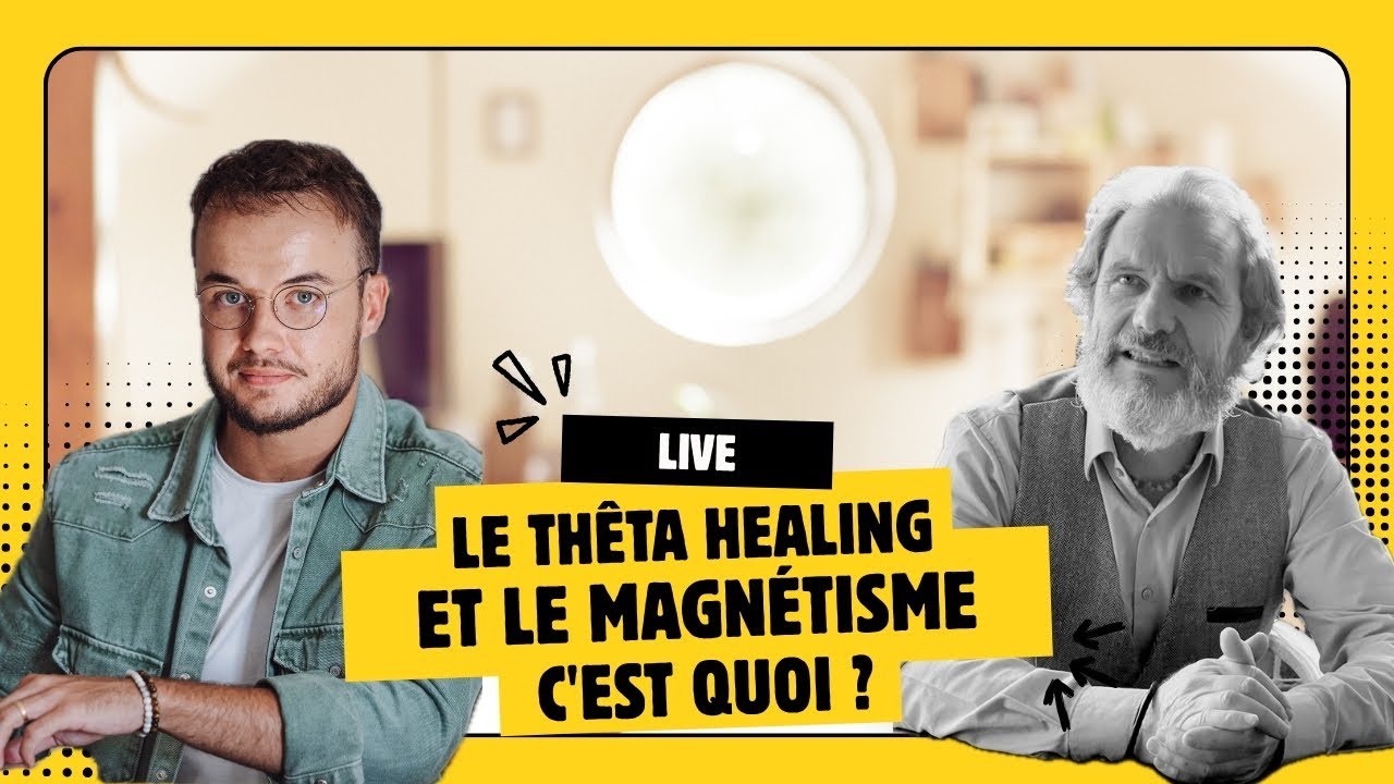 LE THÊTA HEALING ET LE MAGNÉTISME C'EST QUOI ? AVEC BRUNO VIKELAS