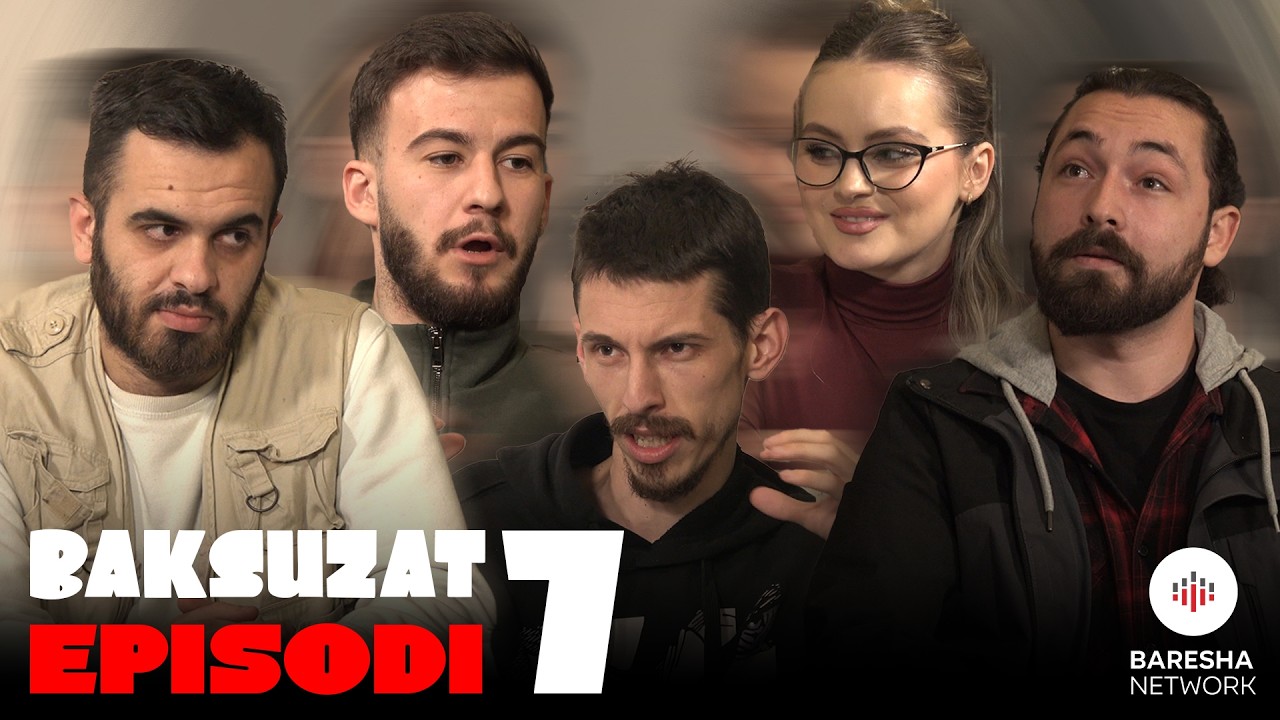 BAKSUZAT - Episodi 7
