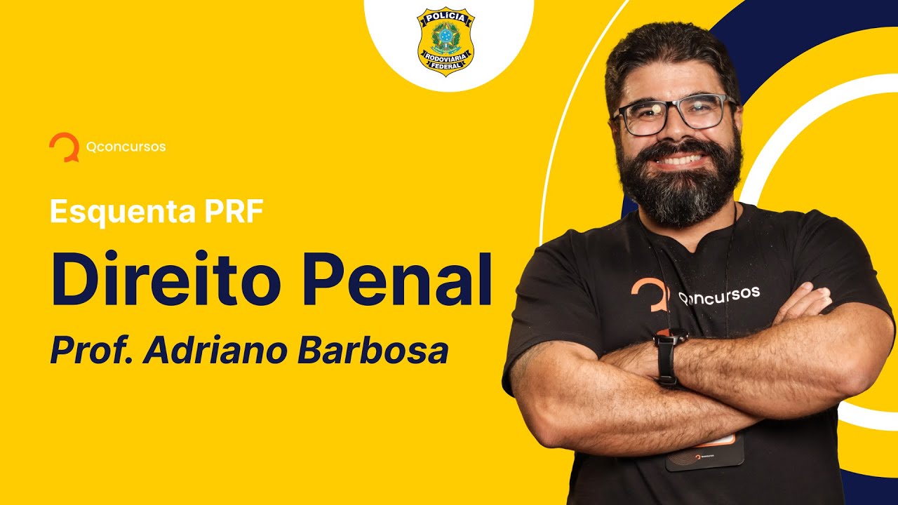 Concurso PRF: questões de Direito Penal [Aula gratuita]