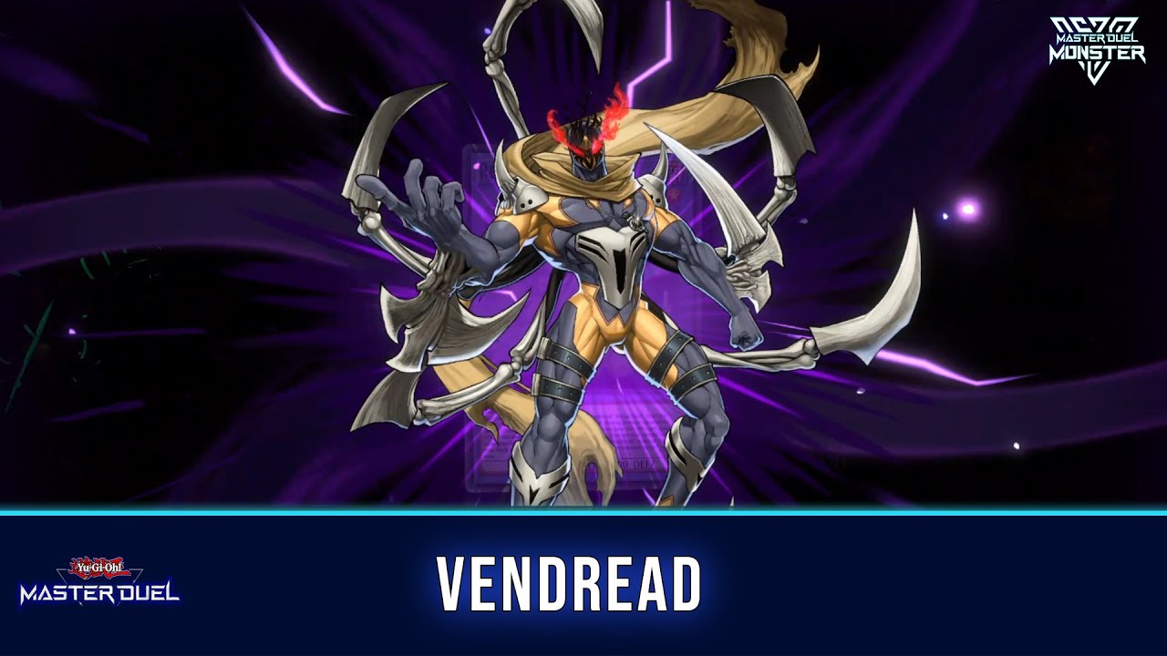 VENDREAD DECK 2023 MASTER DUEL GAMEPLAY AND DECKLIST [YU-GI-OH! MASTER DUEL]