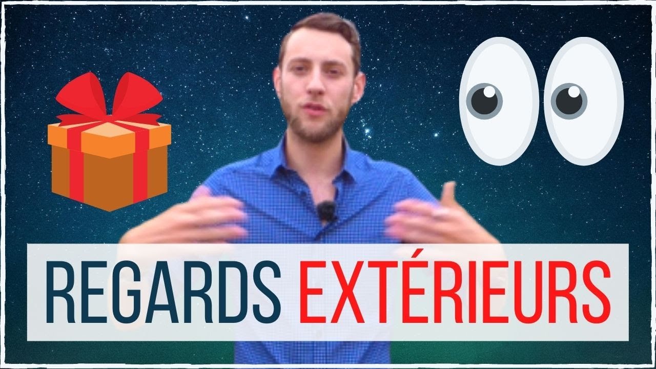 SE LIBÉRER DU REGARD DES AUTRES (+ 3 exercices)