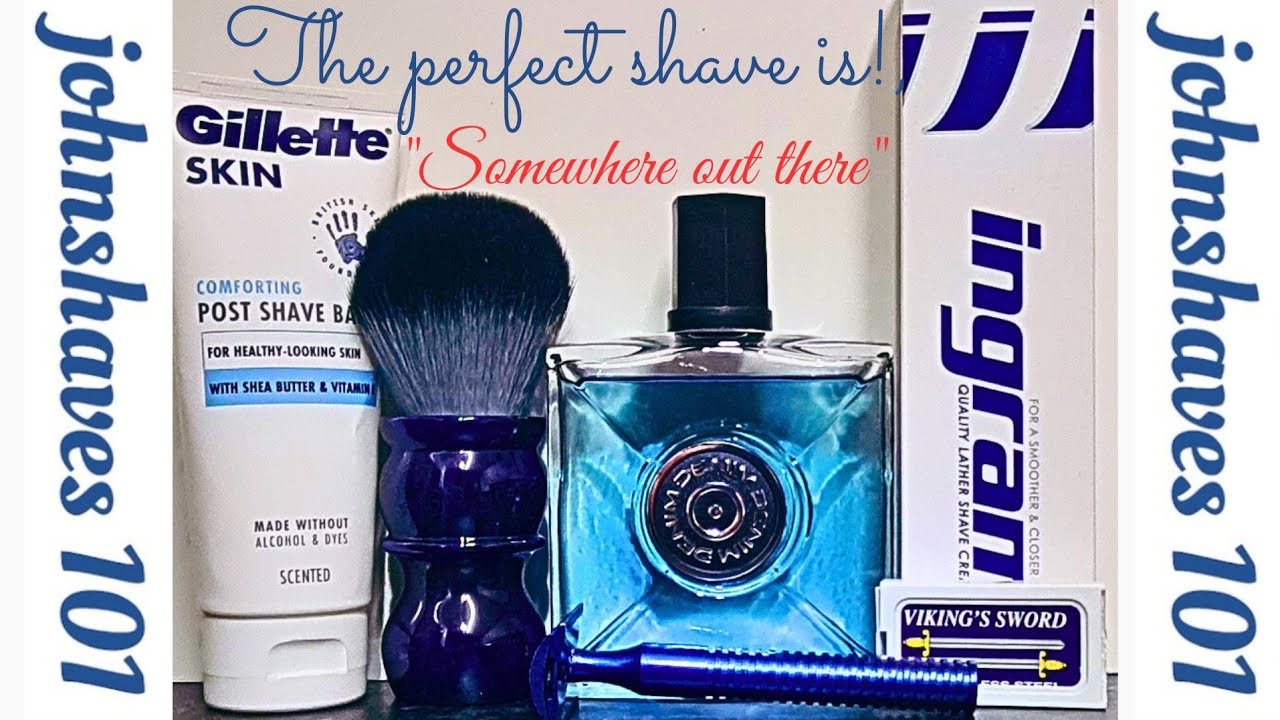ingram (switched out) Palmolive Shave Creme: YAQI Blue Brush&Razor:Vikings Sword Blade:Gillette Balm