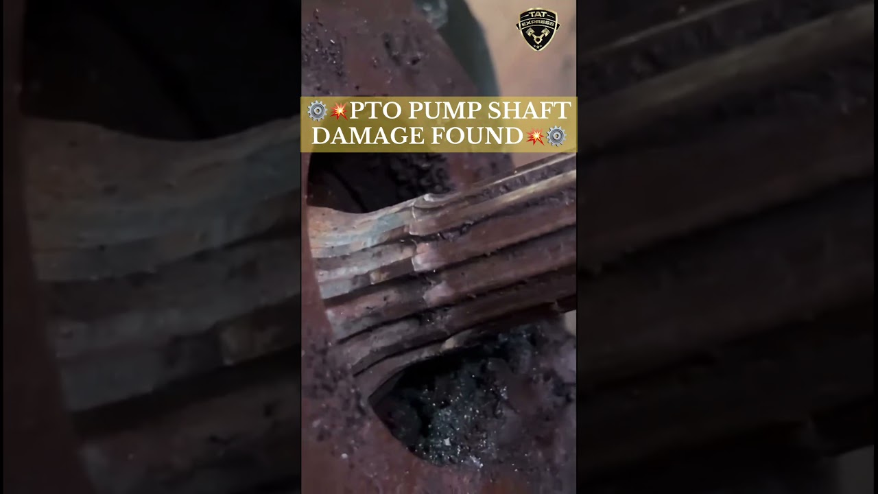 ⚙️💥 PTO Pump Shaft Damage Found &ndash; Power Loss Explained! 💥⚙️