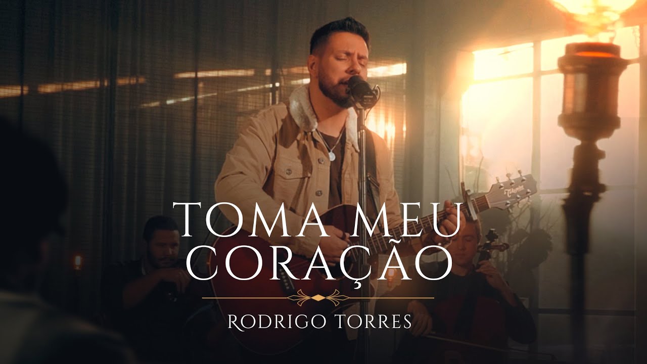 Toma Meu Coração - Rodrigo Torres (Clipe Oficial)
