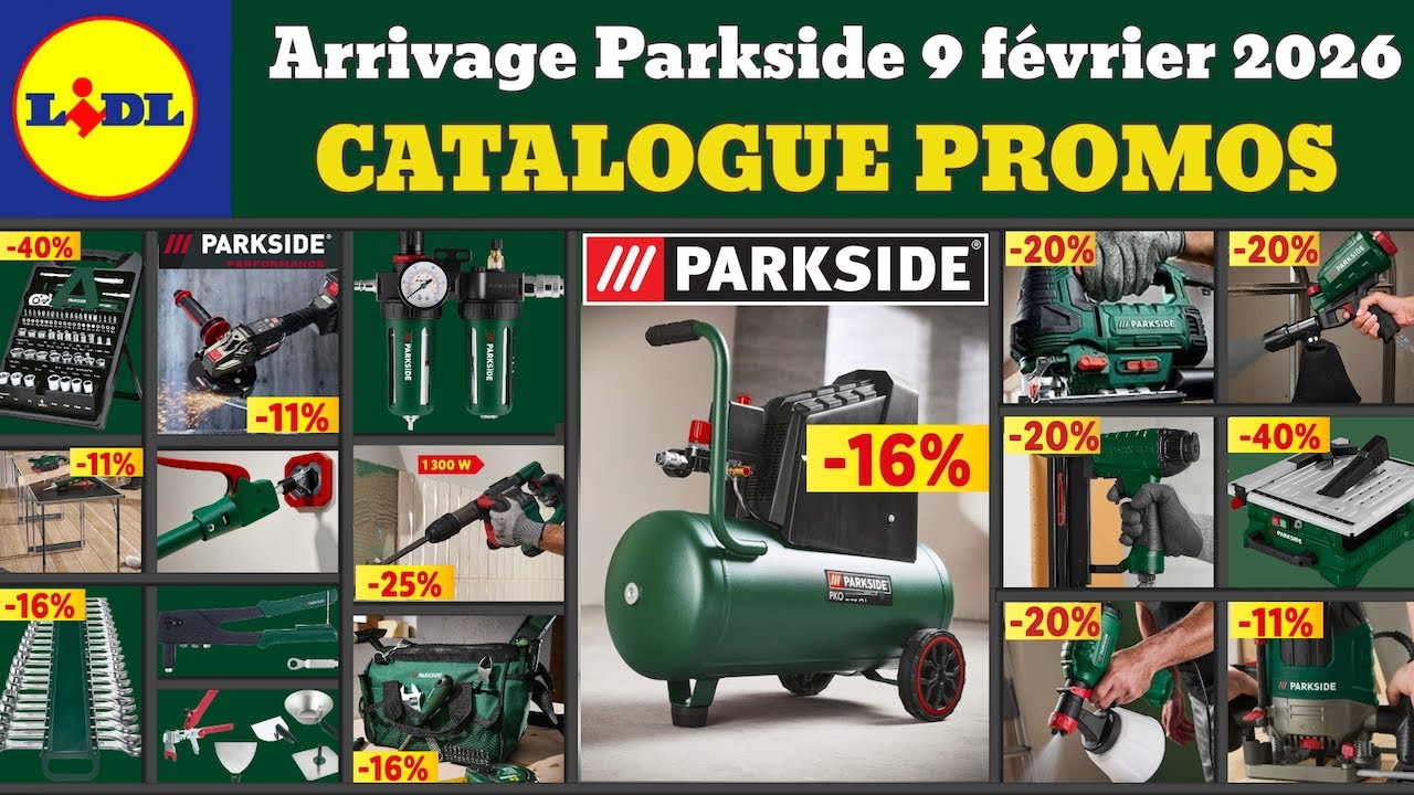catalogue LIDL parkside du 9 février 2026 ✅ Arrivage bricolage parkside 🔥 Promos deals soldes