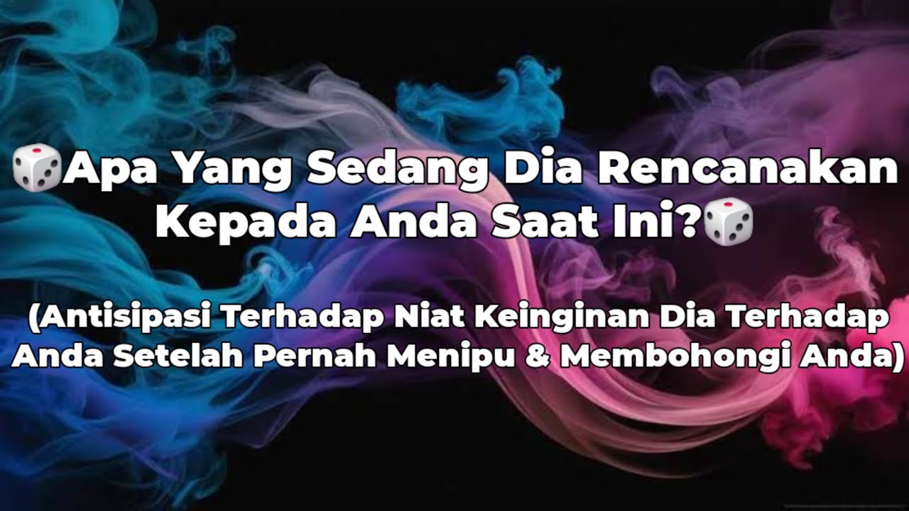 Portal Energi (Kasus Dominan), 🎲YG SDG DIA RENCANAKAN PD ANDA SAAT INI?🎲 (TIMELESS & GENDERLESS)