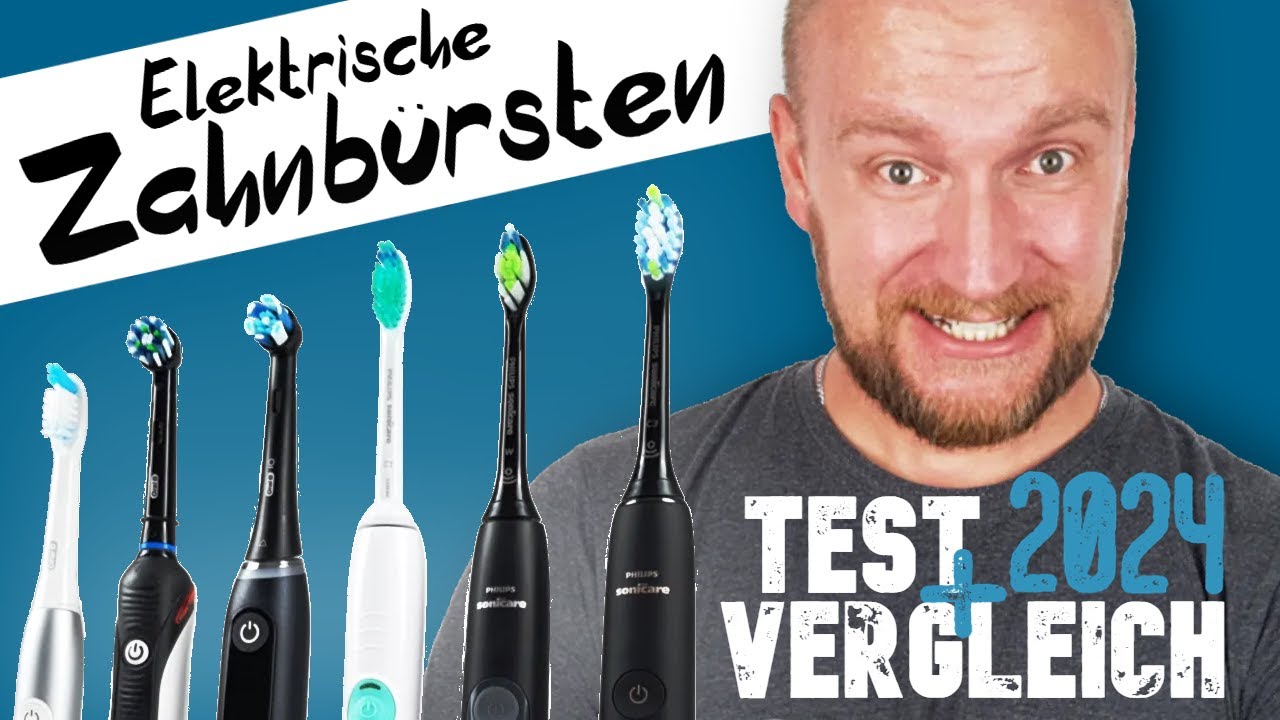 Elektrische Zahnbürsten Test 2024 ► Rotations- & Schallzahnbürsten im Test ✅ Oral-B vs. Philips
