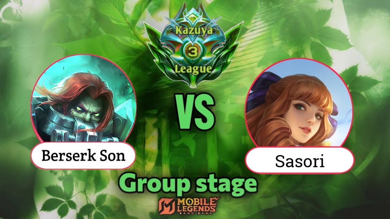 Berserk Son Vs Sasori, MLBB 1vs1 Kazuya League Group stage! 