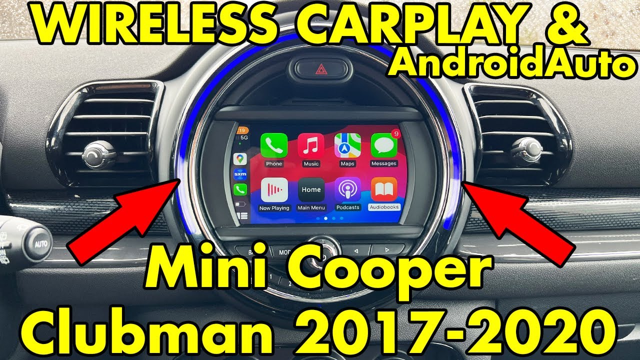 Беспроводные CarPlay и AndroidAuto в Mini Cooper Clubman 2017 2018 2019 2020
