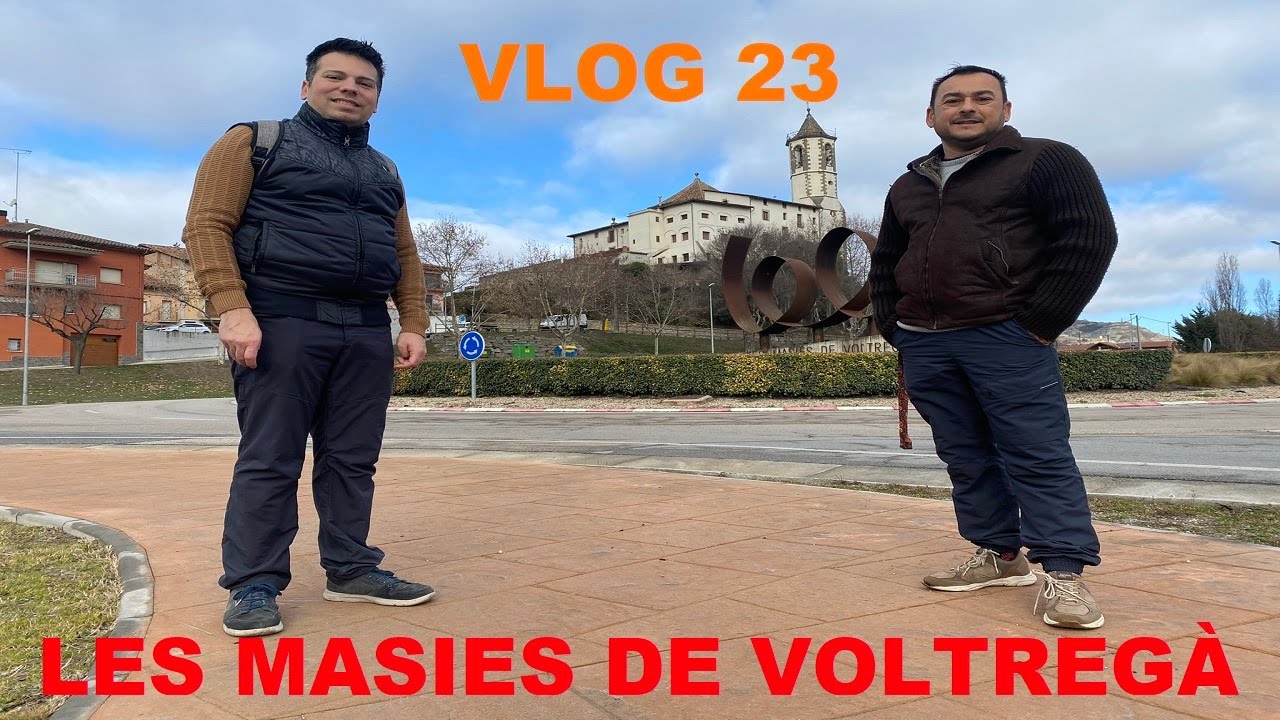 LES MASIES DE VOLTREGÀ | LA GLEVA Y UN AYUNTAMIENTO EXCLUSIVO #23
