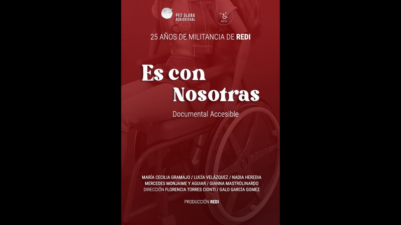 Es con Nosotras - Documental accesible completo